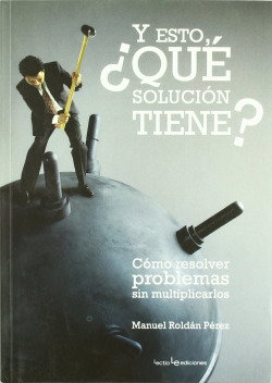 Y esto, ¿qué solución tiene?