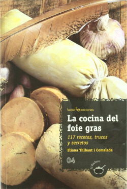 La cocina del foie gras