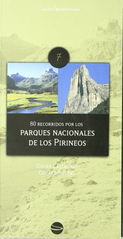 80 recorridos por los Parques Nacionales de los Pirineos