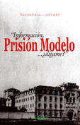 Información Prisión Modelo... ¿dígame?