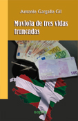 Moviola de tres vidas truncadas