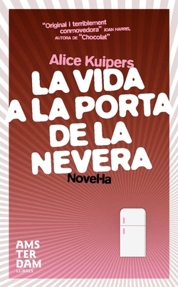La vida a la porta de la nevera