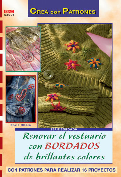 Renovar el vestuario con bordades brillantes colores
