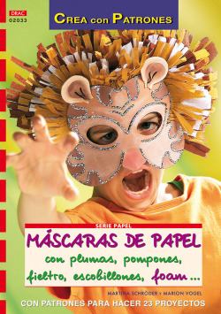 Serie papel nº 33. mascaras de papel con plumas, pompones, fieltro, escobillones