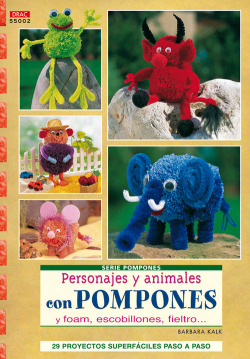 Serie pompones nº 2.personajes y animales con pompones