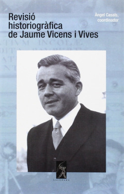 Revisió historiográfica de Jaume Vicens i Vives