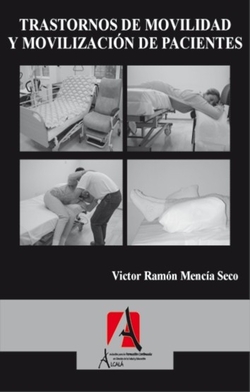 TRASTORNOS DE MOVILIDAD Y MOVILIZACION DE PACIE