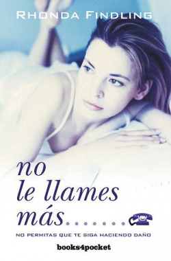 No le llames más