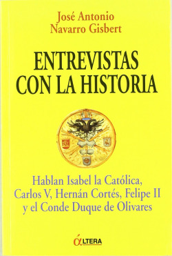 ENTREVISTAS CON LA HISTORIA