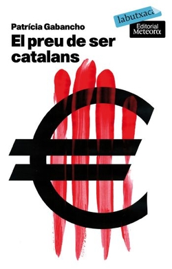 El preu de ser catalans