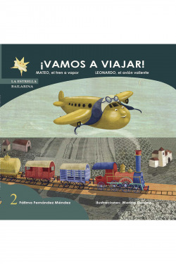 Vamos a viajar: Mateo el tren a vapor