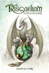 La llave del poder. Saga Trisquelium
