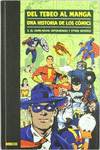La historia de los cómics 3, Del tebeo al manga