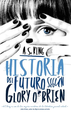 Historia del futuro según Glory O´brien