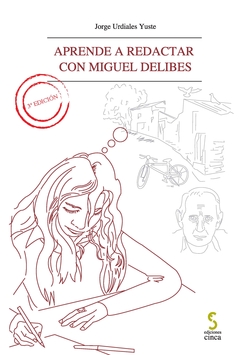 Aprende a redactar con miguel delibes