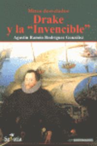 Drake y la Invencible: mitos desvelados