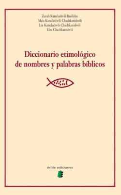 Diccionario etimológico de nombres y palabras bíblicos