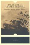 Balada de la guerra hermosa