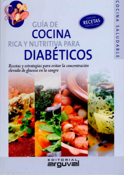 Guía cocina rica y nutritiva para diabéticos
