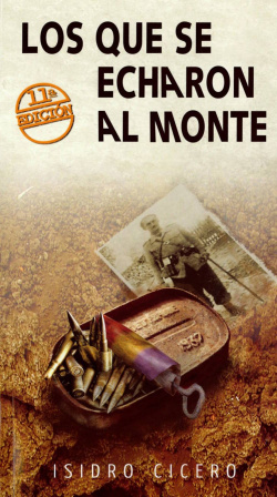 Los que se echaron al monte