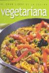 El gran libro de la cocina vegetariana