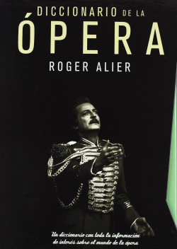 Diccionario de la ópera (2 volúmenes)