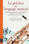 La práctica del lenguaje musical