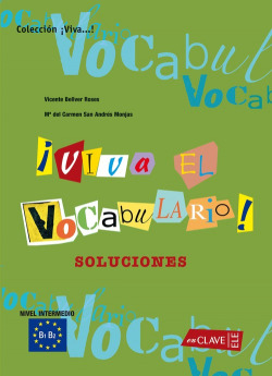 ¡Viva el vocabulario! b1/b2 intermedio.(solucionario)