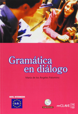 Gramatica en dialogo a2-b1 Intermedio