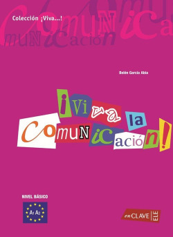 ¡Viva la Comunicación! nivel básico