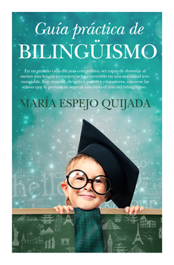 Guia practica de bilinguismo