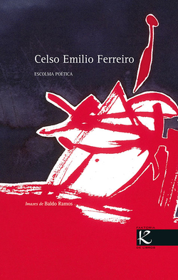 Celso Emilio Ferreiro