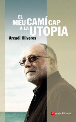El meu camí cap a la utopia
