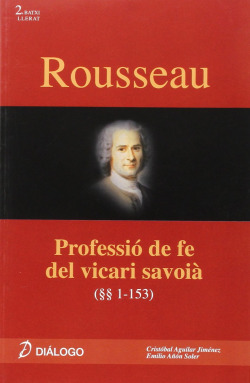 Rousseau. Professió De Fe Del Vicari Savoià (Pau)