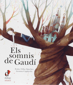 El somnis de gaudí