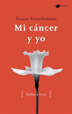 Mi cáncer y yo