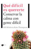 Qué difícil es quererte