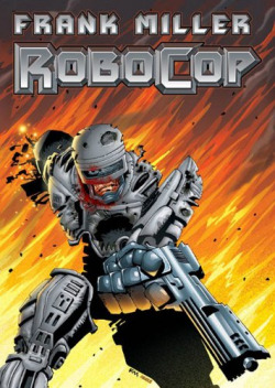 Frank Miller'S Robocop