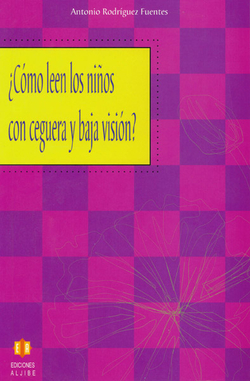 ¿Cómo leen los niños con ceguera y baja visión?