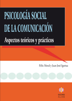 Psiología social de la comunicación