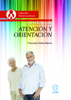 EJERCICIOS DE ATENCÍON Y ORIENTACIÓN
