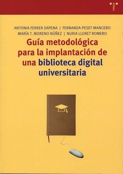 Guia metodológica para implantación biblioteca digital