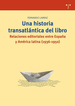 Una historia transatlántica del libro