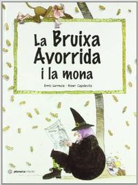 La bruixa avorrida i la mona