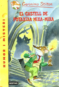 El Castell de Potaxixa Mixa-mixa