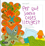 Per què somio coses lletges?