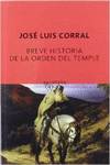 Breve historia de la Orden del Temple