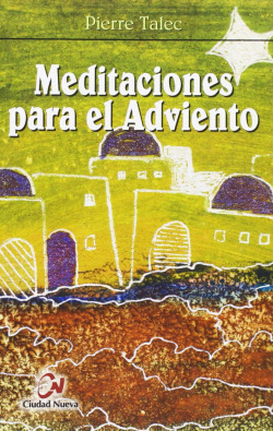 MEDITACIONES PARA EL ADVIENTO