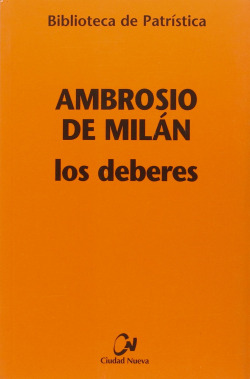 AMBROSIO DE MILÁN. LOS DEBERES