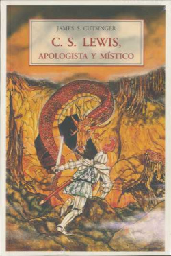 C.S. Lewis apologista y místico